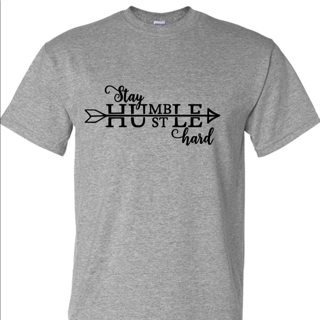 Stay Humble Hustle Hard Tee